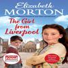 The Girl From Liverpool by Elizabeth Morton Paperback Book 9781529060287