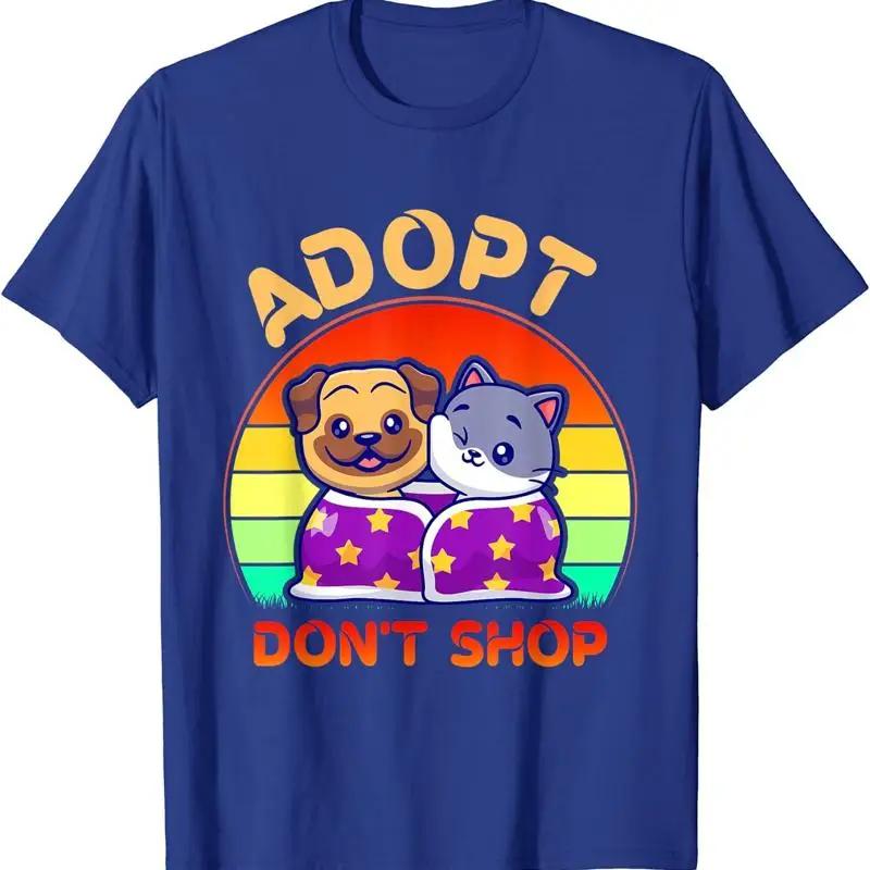 Adopt Dont Shop Stuff Cat Dog Or Any Other Ani T Shirt