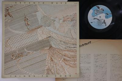 LP Record SEVENTH WAVE - Things To Come GP528 GULL 1977 Japan Dance & Electronica Used