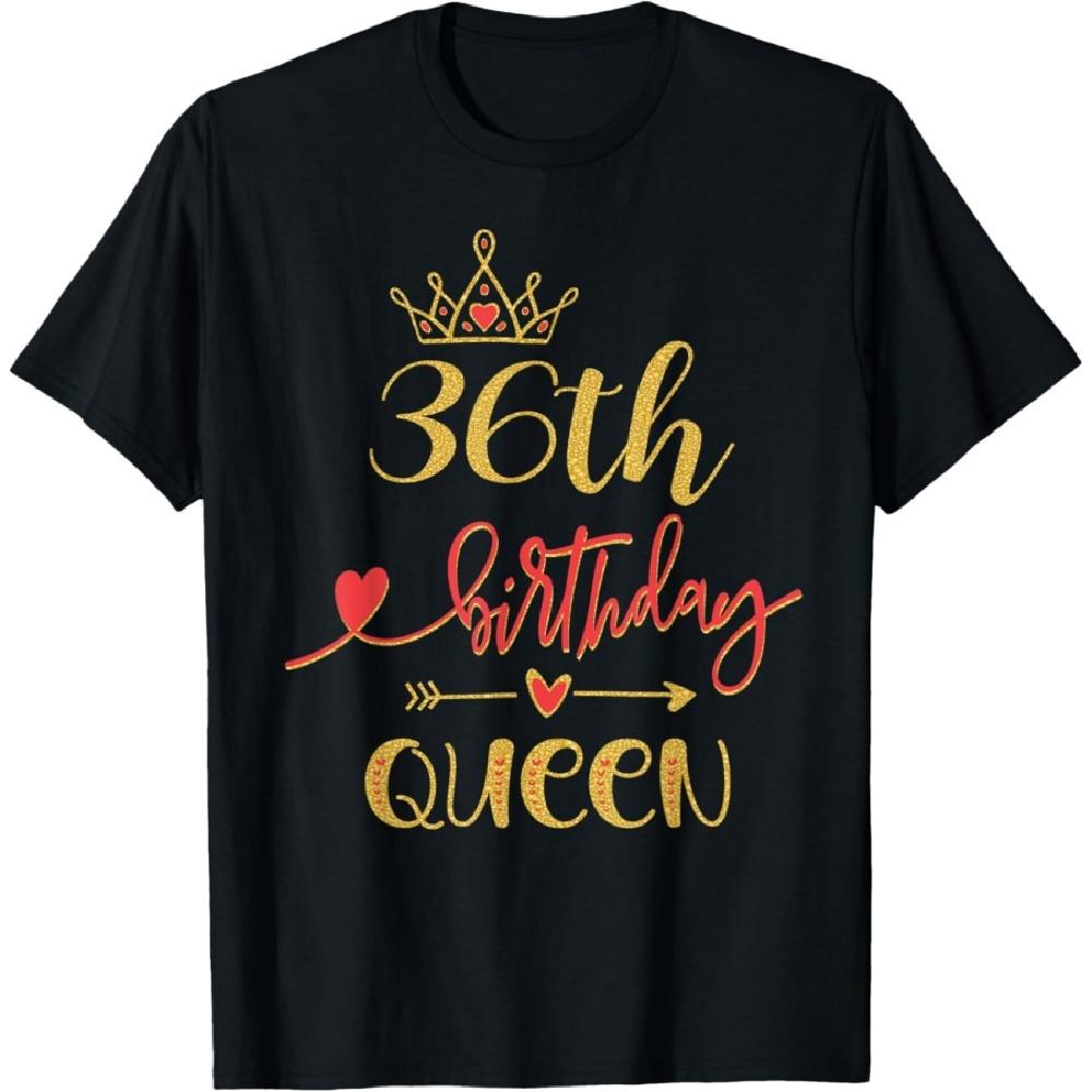 

36th Birthday Queen 36 Years Old Woman B-day Themed T-Shirt XXXXXL