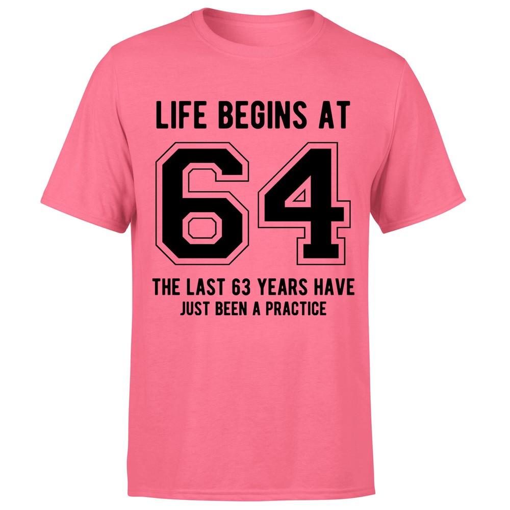 Life Begins At 64th Birthday Gift Unisexs TShirt Gift For Him