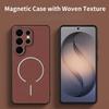 For Samsung S26 Ultra S26Plus Leather Woven Texture For Magsafe Magnetic Shockproof Case For Galaxy S26 + S25 FE S24 Ultra Cover