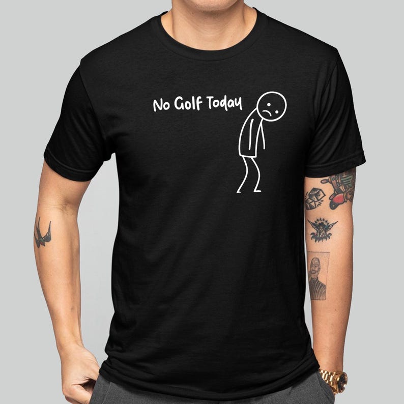 Summer Cotton Short Sleeve Casual Tee No Golf Today Funny Gift for Golf Lovers Men Women Perfect for Hot Days Breathable Top