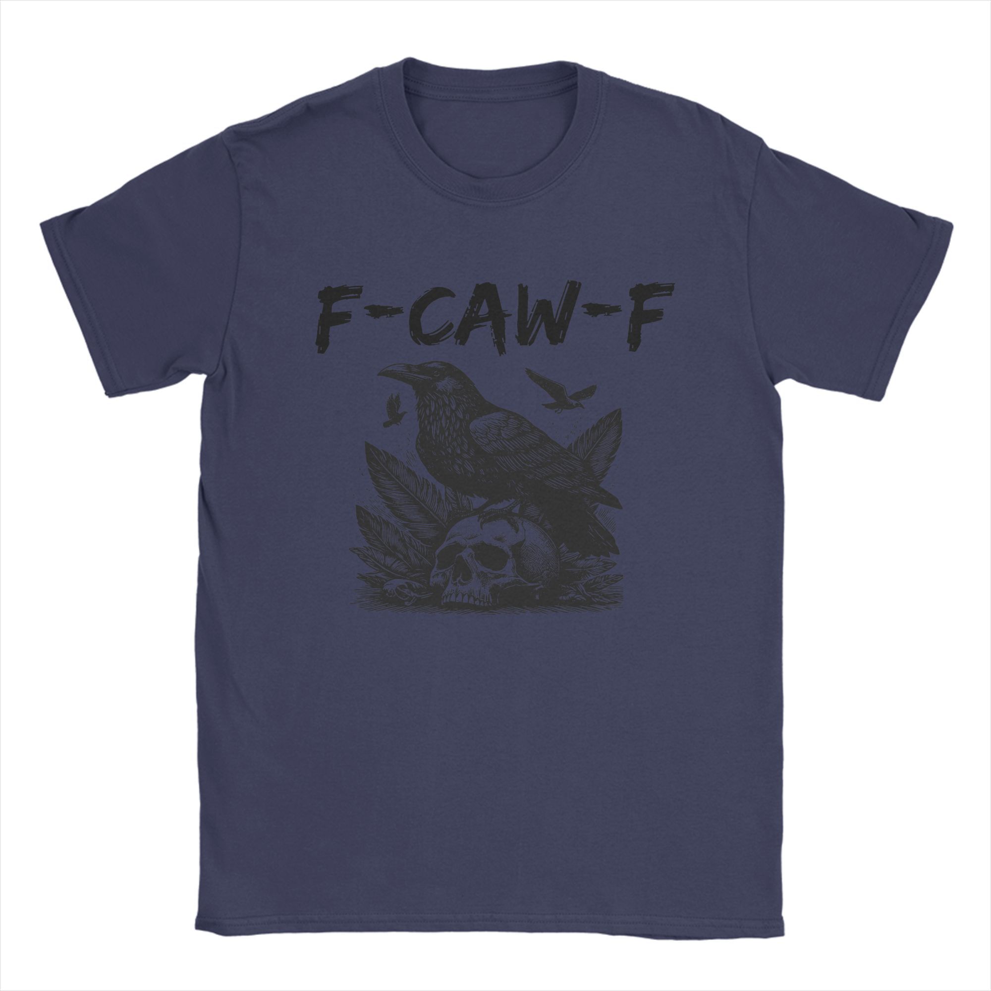 

F-Caw-F Funny Crow 100% Cotton T-Shirt For Men s Summer Awesome T-Shirts O-Neck Fashion Tee Shirt Oversize Wholesale Tops 4XL