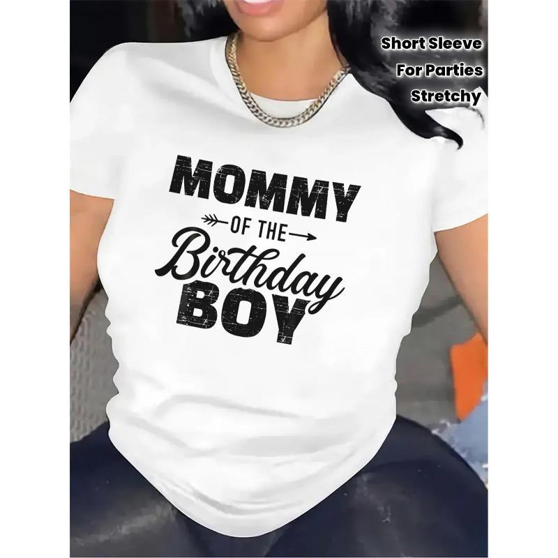 Birthday Mom Black & White T-Shirt Fun Print Crew Neck Short Sleeve Slight Stretch Durable Comfort Party Family Wear