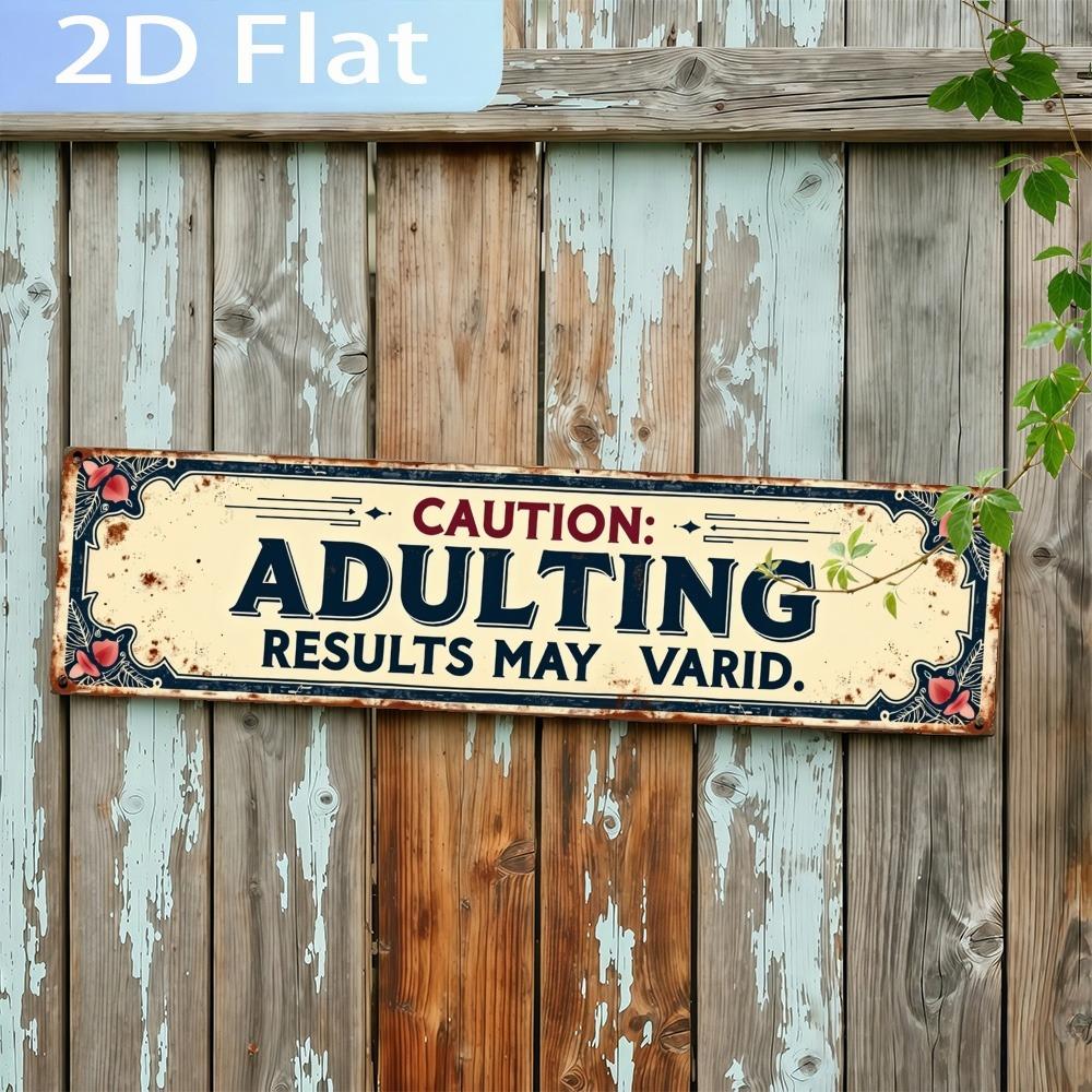 Elegant Metal Sign Adulthood May Vary 15.75x3.94 Inch Wall Plaque Hanging Decor