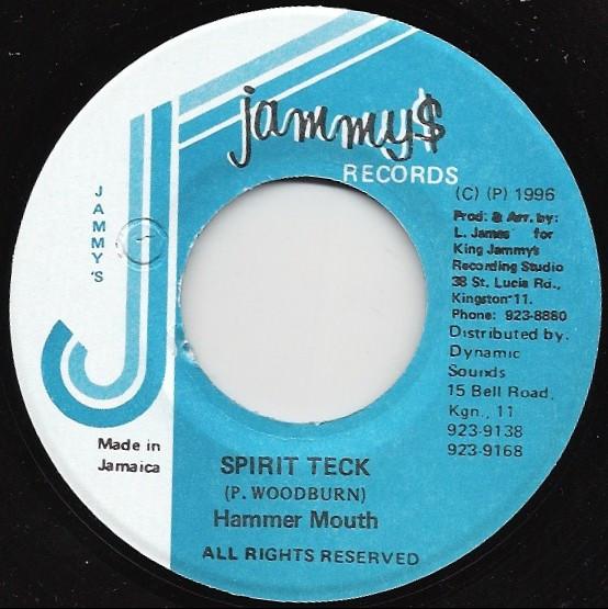 

7inch Record HAMMER MOUTH - Spirit Teck NONE Jammy s Records 1996 Jamaica Reggae, Ska & Dub Used