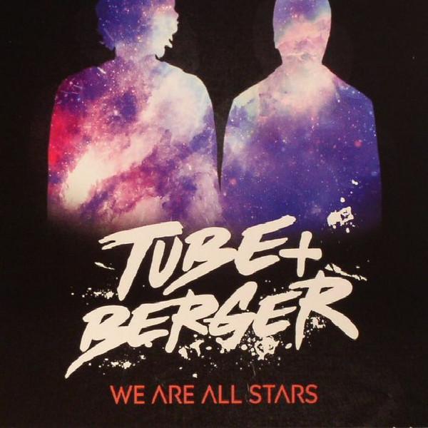 

CD TUBE BERGER We Are All Stars 9767962 Embassy One 2017 Europe Dance Electronica Used