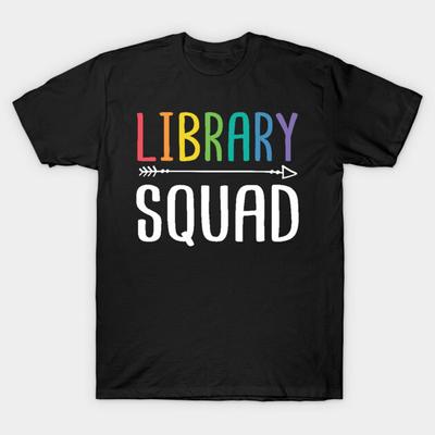 Asian Size Men Black Print T-shirt Library Squad Funny Appreciation Gift For Librarian Book Lover No-Cut Print Cotton Tshirt