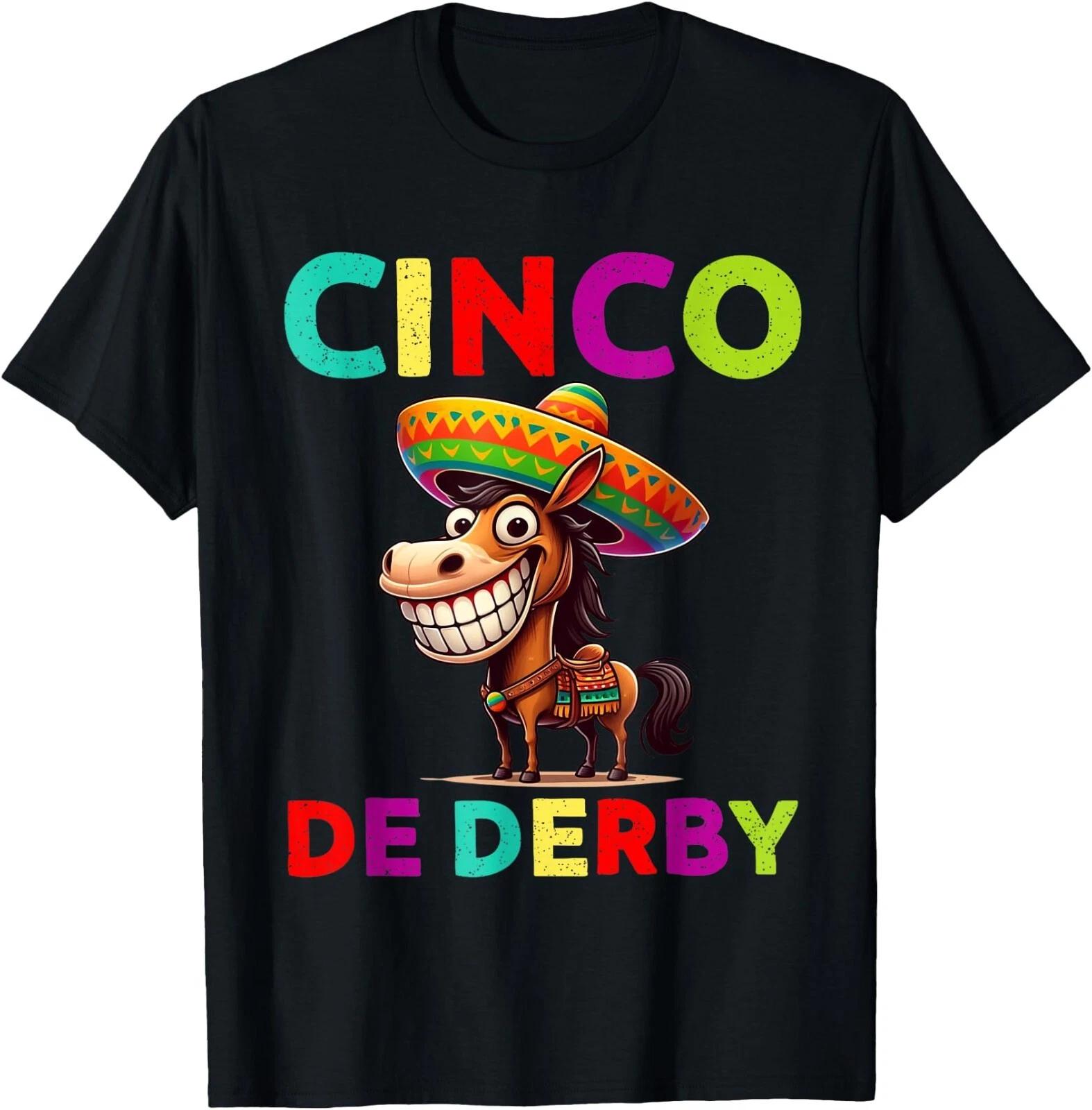 Cinco De Derby derby Party Funny Horse Racing sombrero T-Shirt, Unisex Tees S