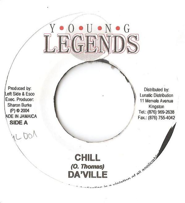

7inch Record DAVILLE / FLAVA UNIT - Chill / Senorita YL001 Young Legends 2004 Jamaica Reggae, Ska & Dub Used