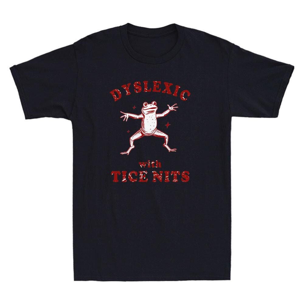 Frog Dyslexic With Tice Nits Funny Frog Meme Humor Quote Vintage Men s T-Shirt S