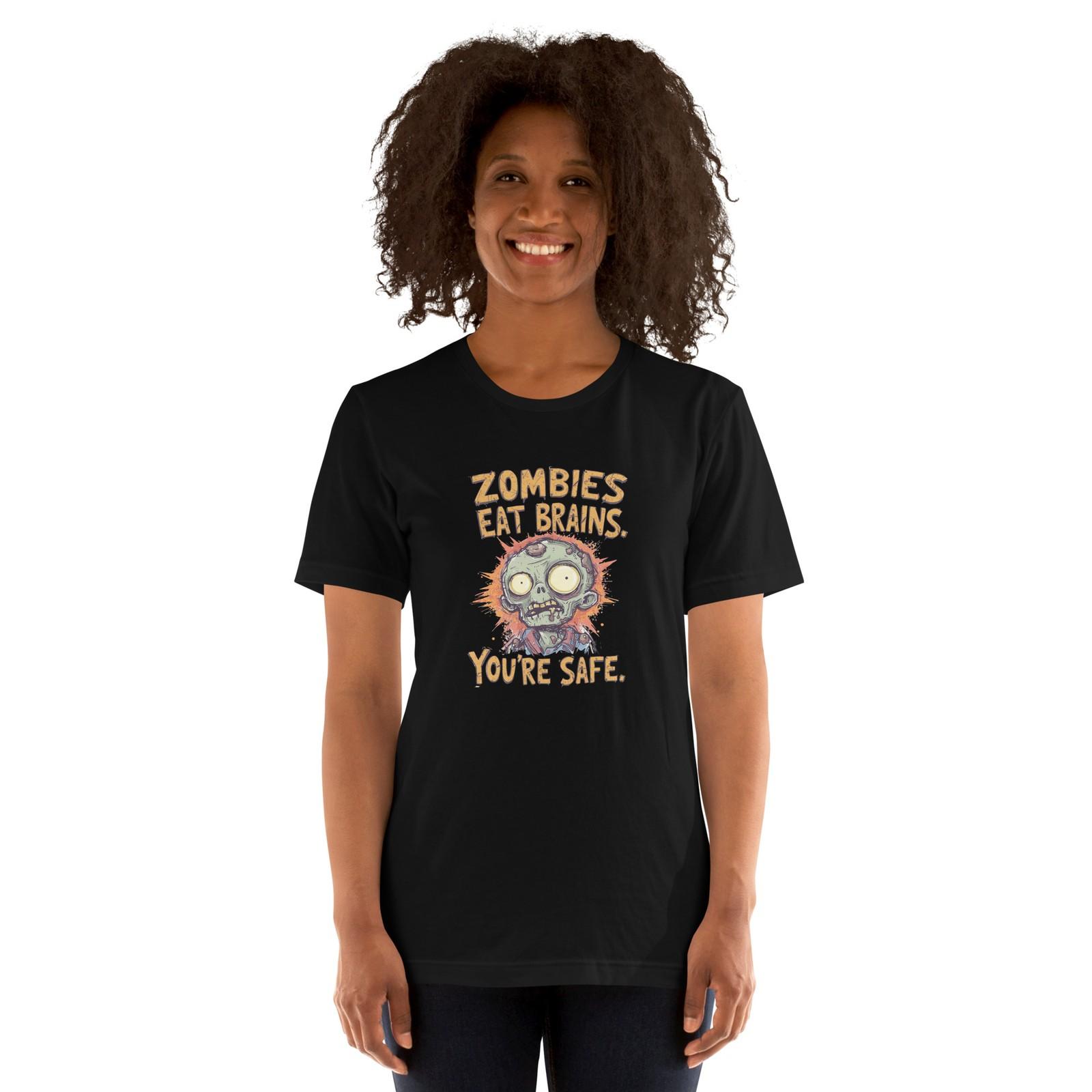 Zombies eat brains, you re safe unisex t-shirt S разноцветный