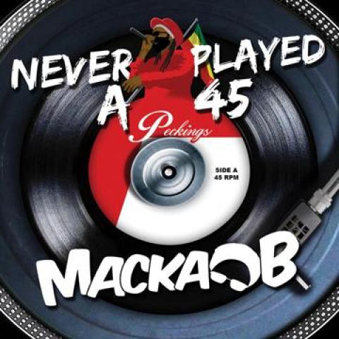 

CD MACKA B - Never Played A 45 PRVPAL50149 Peckings 2015 UK Reggae, Ska & Dub