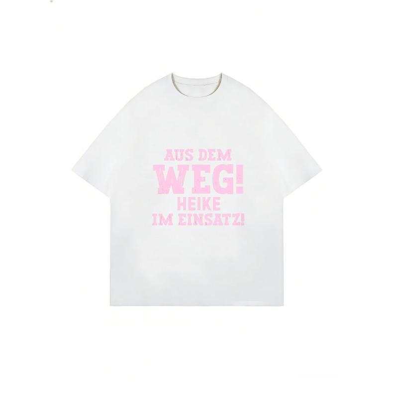White T Shirt With Pink Text Aus Dem Weg Heike Im Einsatz Casual Wear For Women