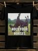 Funny Hold Your Horse Meme T-shirt