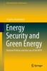 Buch Energy Security and Green Energy : National Policies and the Law of the WTO