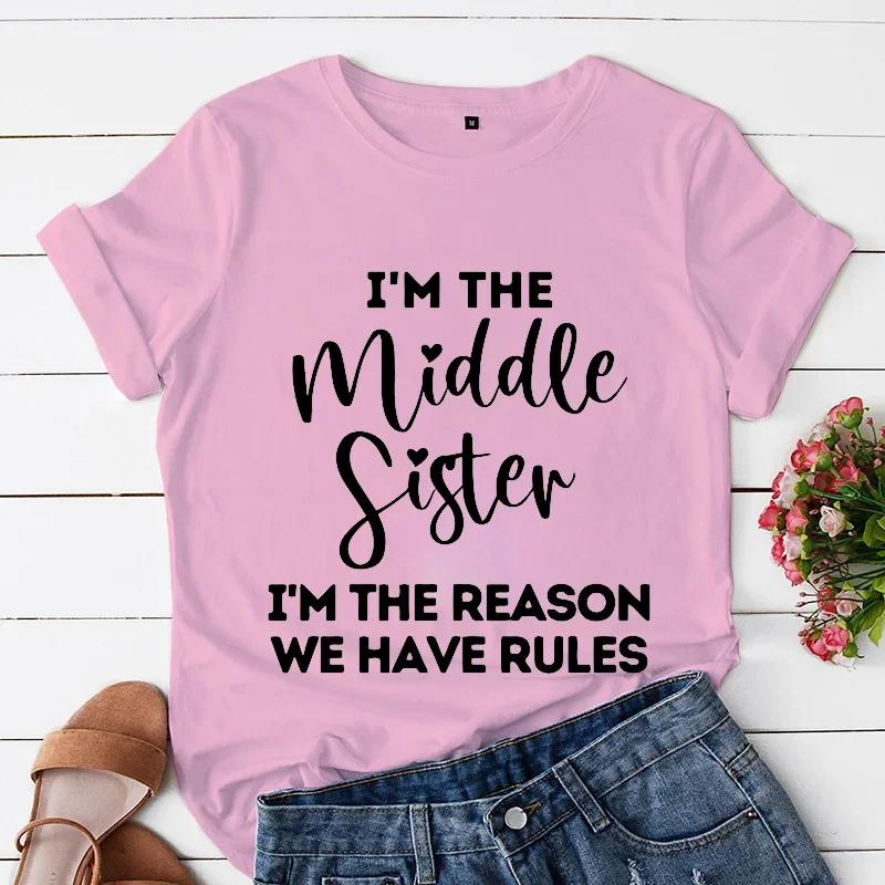 Oldest Sister I Make The Rules Print Unisex T Shirt Clothes Short Sleeve Unisex Tshirt Ladies Tee Shirt Funny Sister Sibling Tops