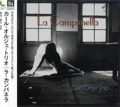 CD CARL ORGIER TRIO - La Campanella  Japan ObiJazz Gebraucht