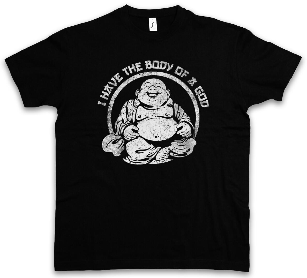 I HAVE THE BODY OF A GOD T-SHIRT Fun Buddha Buddhism Chubby Pride plus size- XL