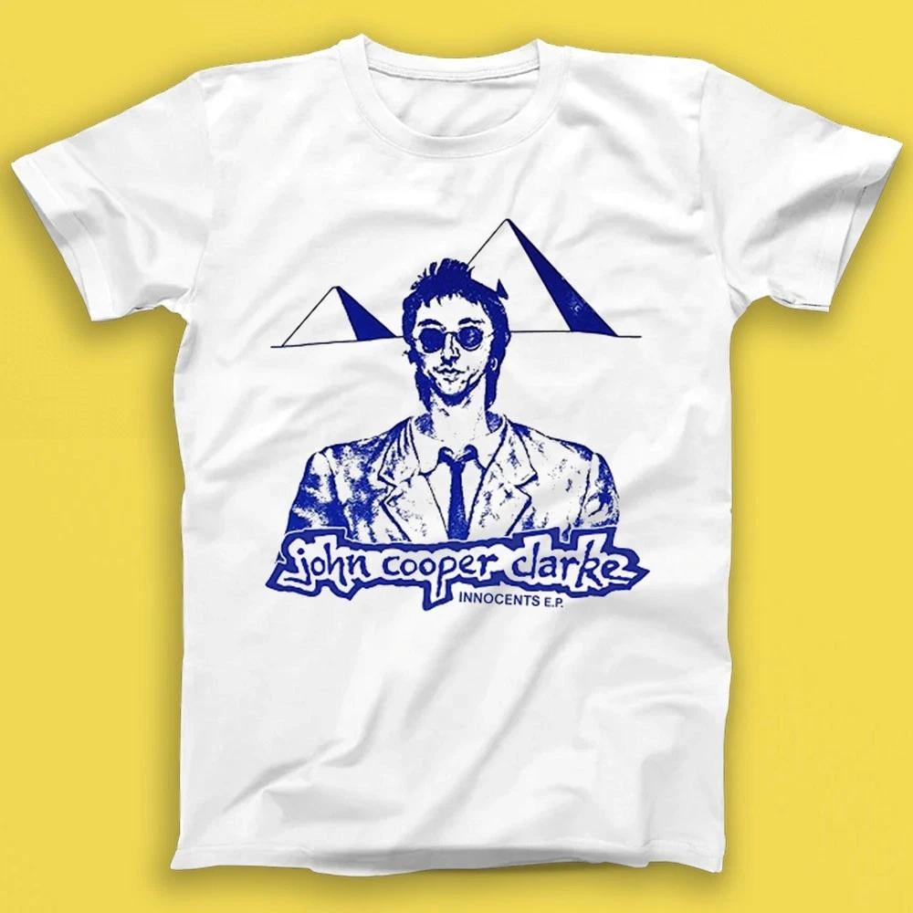 John Cooper Clarke Innocents EP Punk Rock Music Gift Tee Tshirt T1881 L