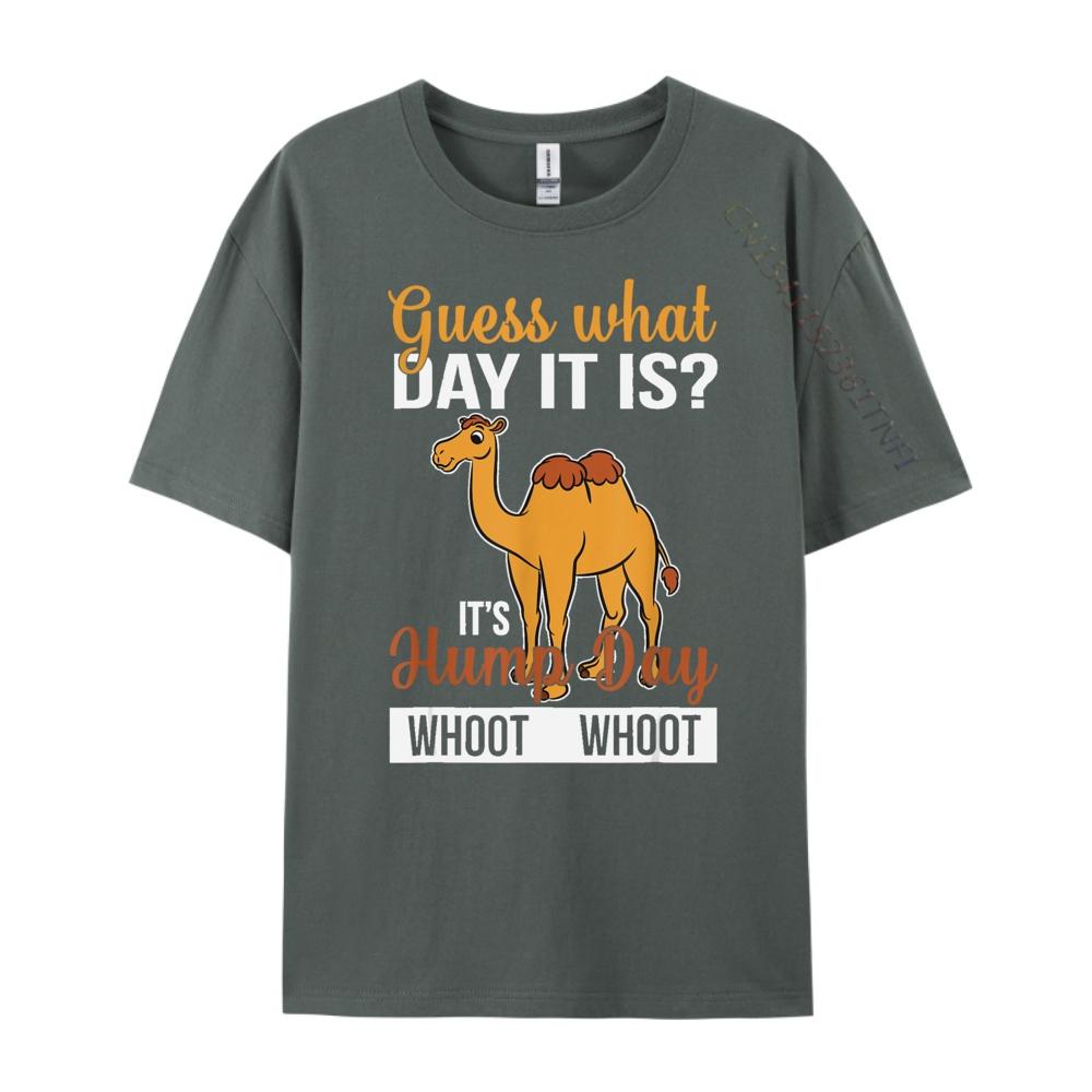 What Day Is It Camel Funny Hump Day Graphic T Shirts 100 Cotton Unisex Mens Shirts Mothers Day
