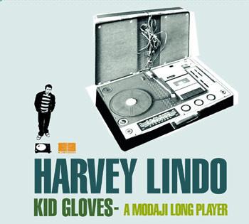 CD HARVEY LINDO - Kid Gloves - A Modaji Long Player PGCDK1006 Planetgroove 2005 Japan Dance & Electronica Used