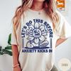 Retro Anxiety T-Shirt, Let's Do This Before Anxiety Kicks In Shirt, Funny Mental Health Shirt, Retro Mental Health Tee
