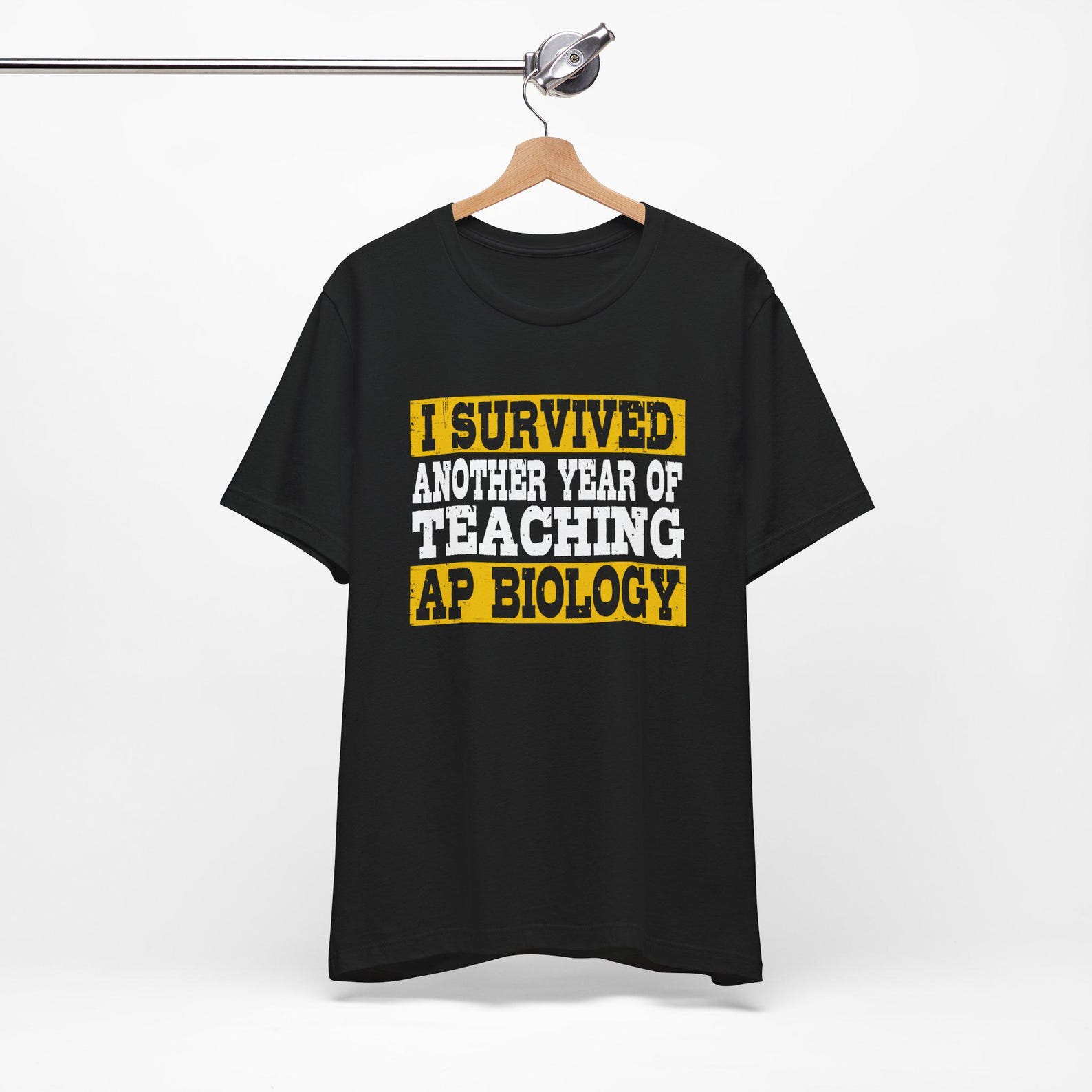 Funny AP Biology Teacher Unisex Tee Shirt, Bio Instructor, AP Bio, Educator, Biology Mentor, Professor, Last Day of School 3XL