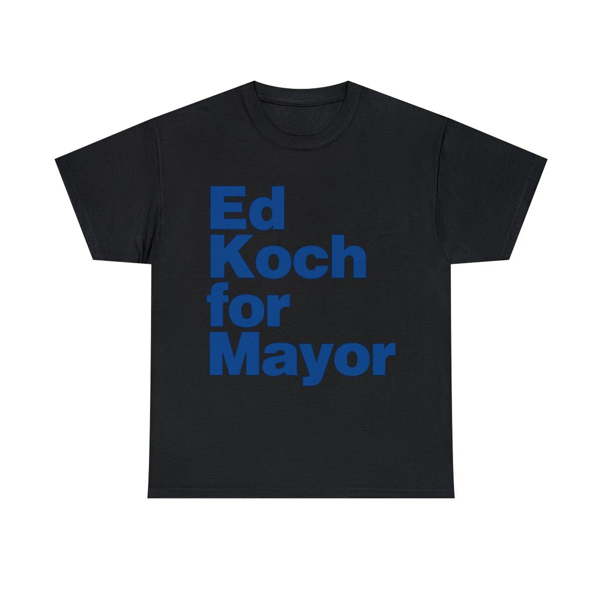 Ed Koch For Mayor Graphic Tee Shirt, S-5XL 3XL