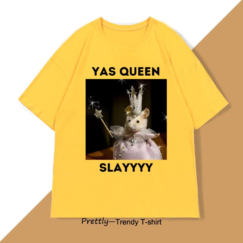 Yas Queen Slay T Shirt Men Women Sarcastic Humor Funny Rat TShirt Cotton Mens Clothing Animal Print Graphic T Shirts Clothing