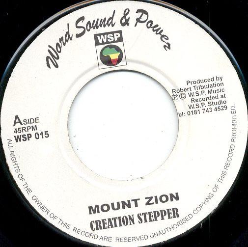 

7-дюймовая пластинка CREATION STEPPER - Маунт Зайон WSP015 Слово, Звук И UK Регги, Ска и Даб Б/У