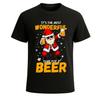 Its the Most Wonderful Santa Novelty Beer Party Gift Funny Xmas Tshirt Tee Top