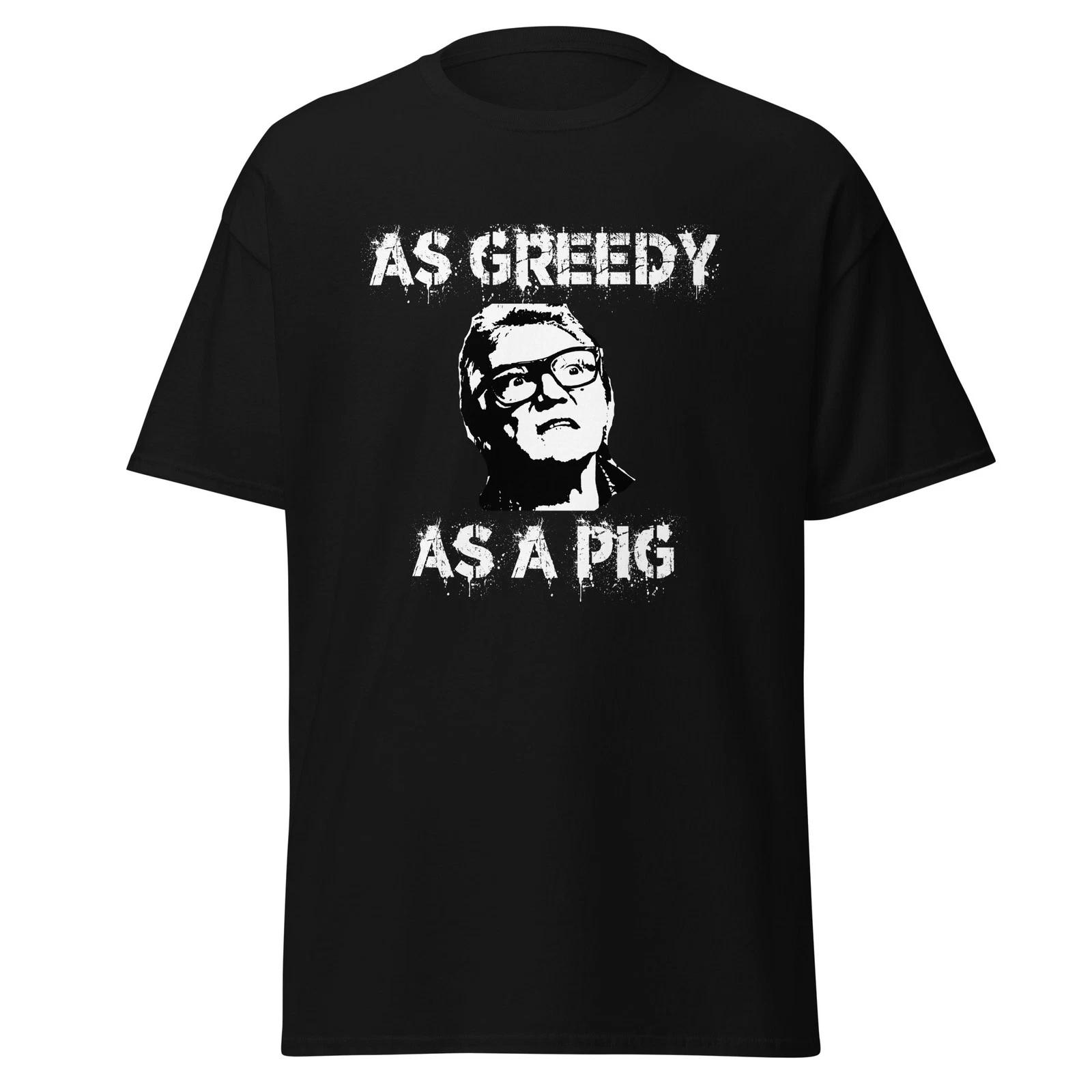 As Greedy As A Pig - Bricktop Snatch Movie Quote Shirt, Unisex M