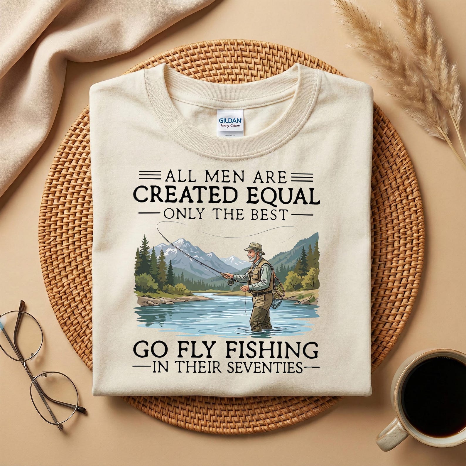 All Men Are Created Equal Only The Best Go Fly Fishing in Their Seventies Shirt,Funny Fly Fishing Tee, 70s Fisherman Gift, Dad Fishing Shirt S