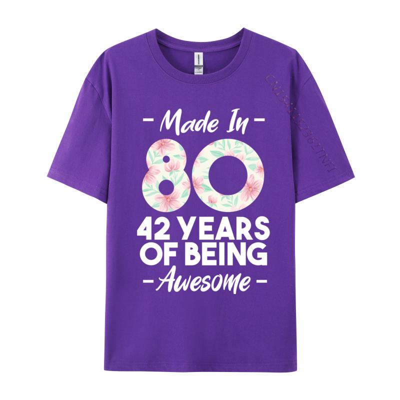 Made In 1980 42 Years Of Being Awesome 42nd Birthday Fitness Tight T Shirt Family Camisa Cotton Fabric T Shirts Unisex Top Tshirts
