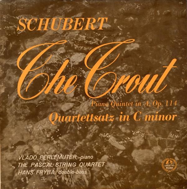 

LP Record FRANZ SCHUBERT, VLADO PERLEMUTER, Q - The Trout - Piano Quintet In A, Op. AM2203 Concert Hall 1963 UK Classical Used
