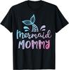 Mermaid Mommy Funny Women Mom Mama Family Matching Birthday T-Shirt Small