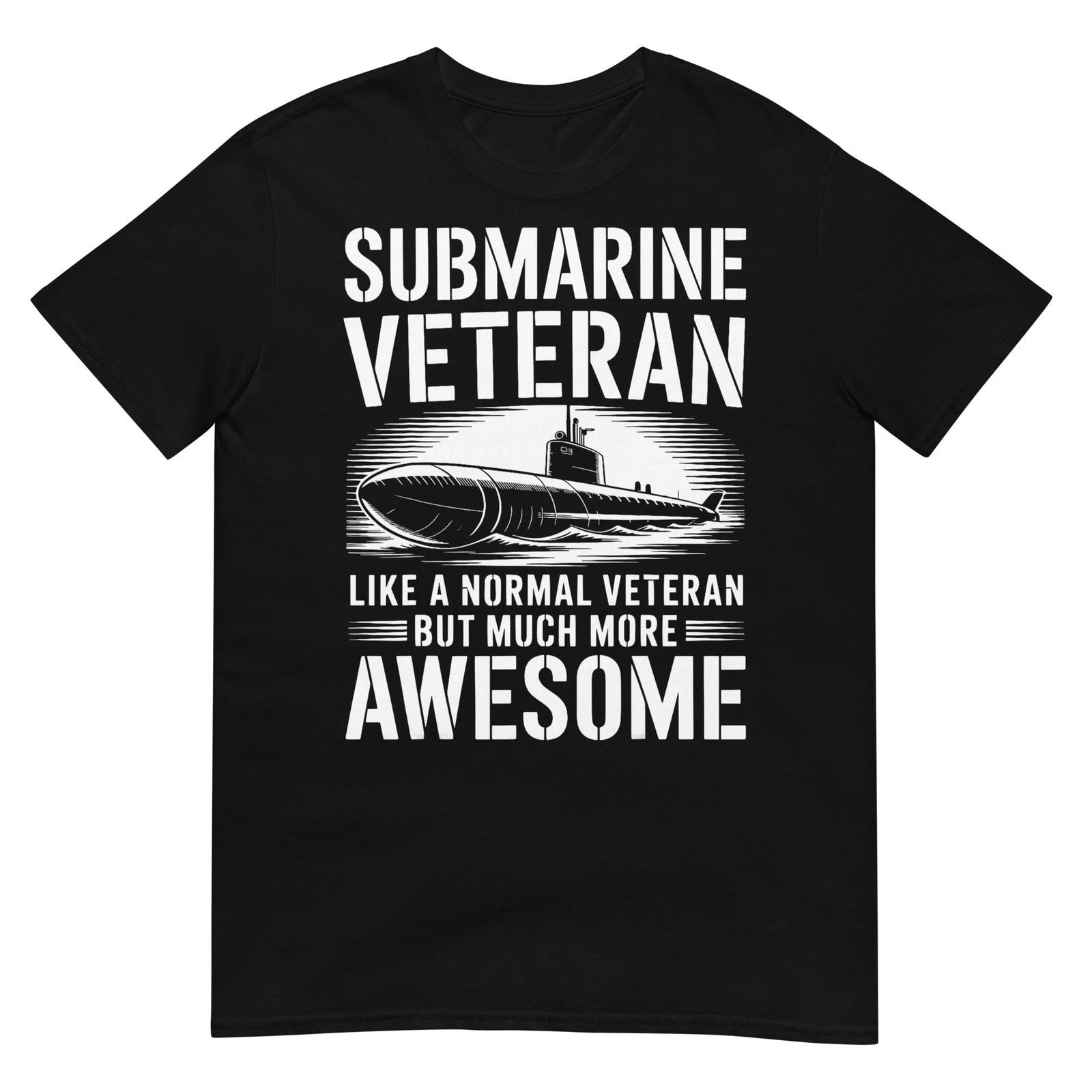 Submarine Veteran Like A Normal Veteran T-Shirt M