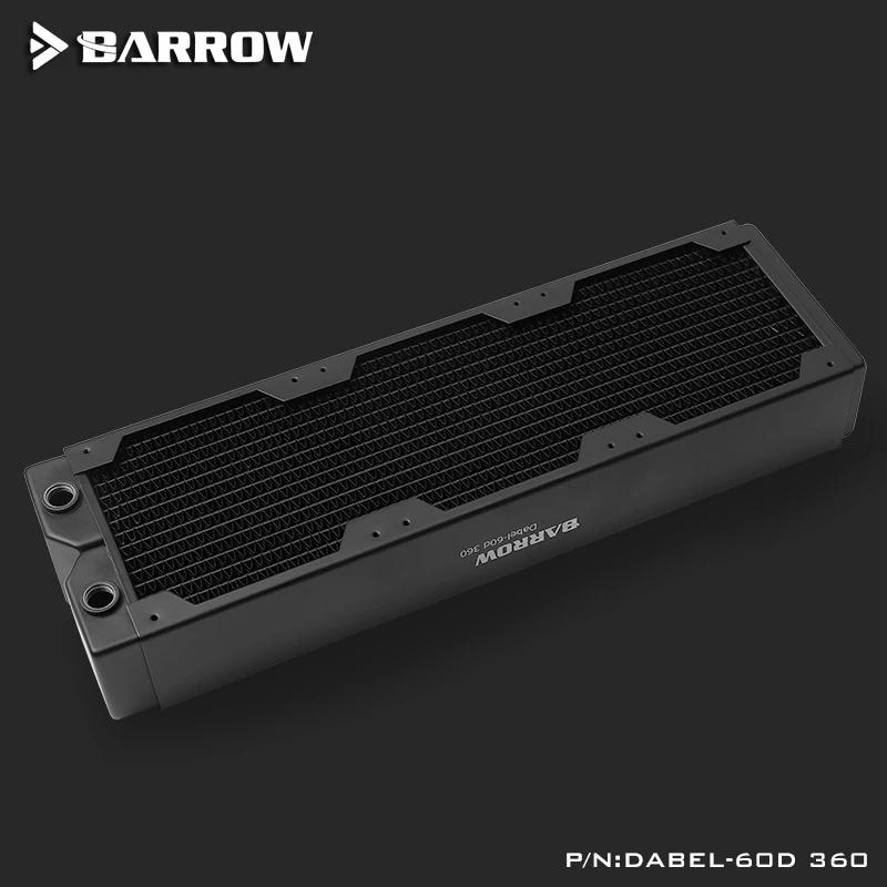 Barrow 360MM Radiator Copper Computer Case Discharge Heat Sink CPU cooler Suitable 60mm Thick For 120mm Fans Dabel-60d 360 60mm Thick 360