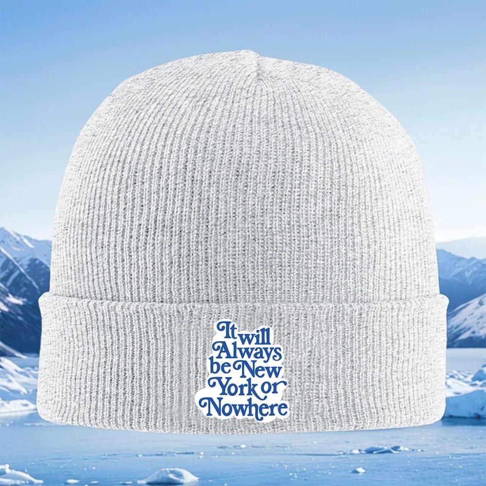 Always New YorkNowhere Else Unisex Women Unisex Knitted Hat Beanie Pullover Cap Winter Thermal Warm Christmas Outdoor Cycling Hiki