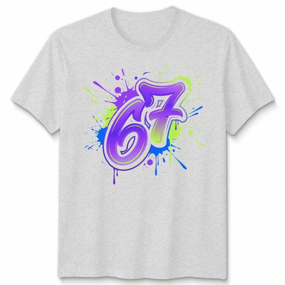 Graffiti 67 Unisex T Shirt Bright Neon Paint Slogan Six Seven Meme Number Day