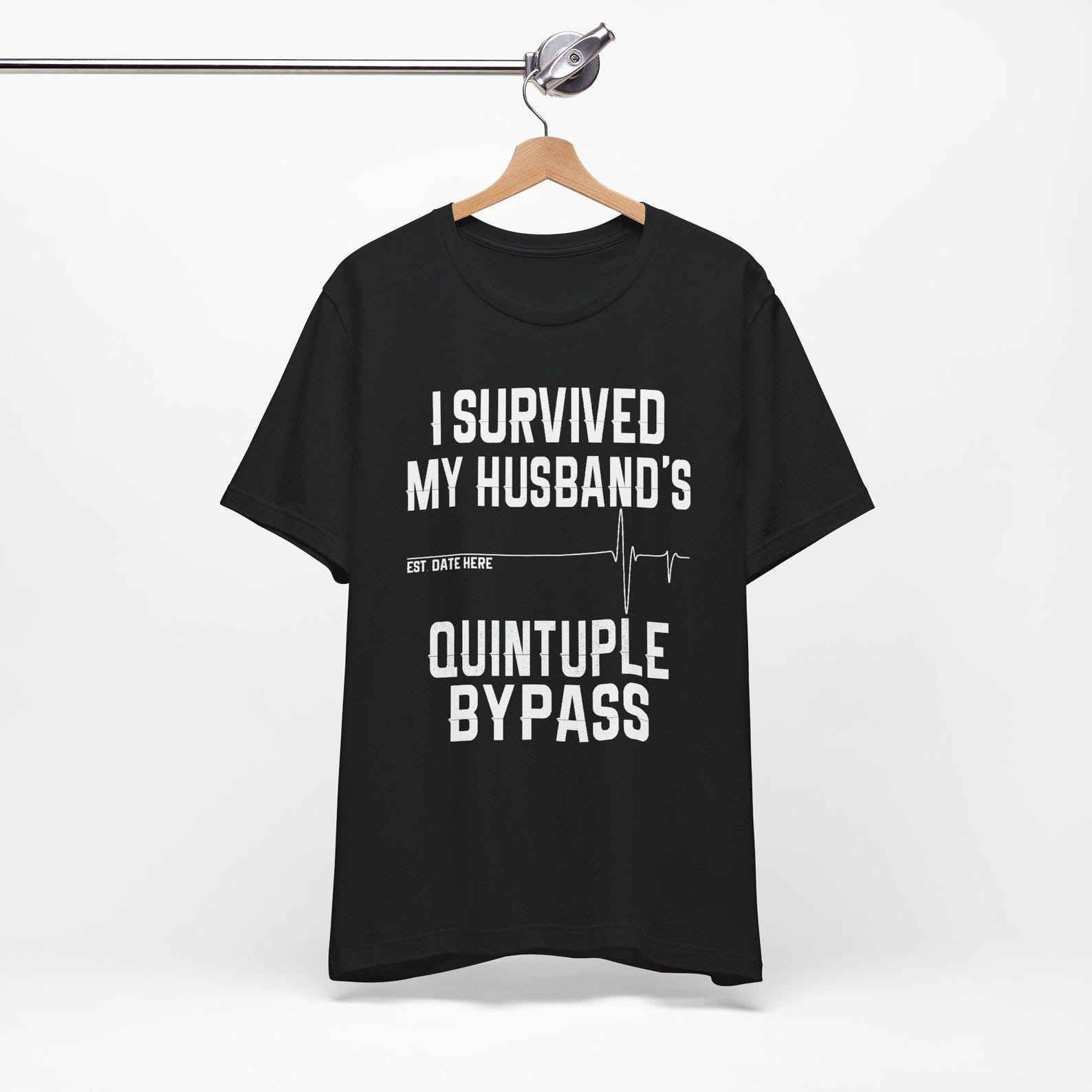 Personalized Quintuple Bypass Surgery Wife Unisex Tee Shirt, Heart Surgery ,Recovery ,Get Well Soon , Post Operation ,Heart Bypass, Coronary 2XL