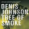 Tree of Smoke by Denis Johnson Paperback Book 9780330449212