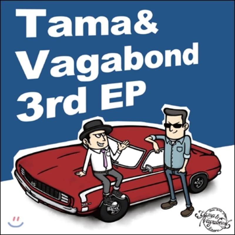 Tama & Vagabond - Tama & Vagabond