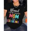 Women Blessed To Be Called Mom and Grandma Print T-Shirt Crew Neck Short Sleeve Loose Summer Fashion Casual Top