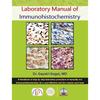 Laboratory Manual Of Immunohistochemistry