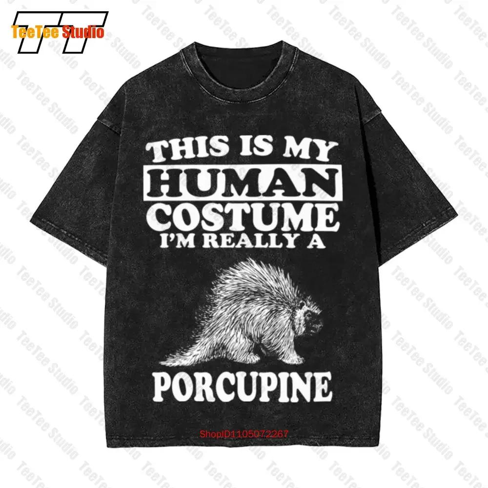 This Is My Human Costume IM Really A Porcupine Vintage Oversized TShirt LAN S