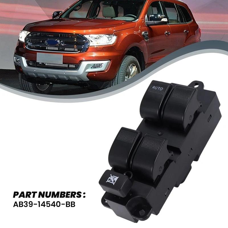 AB39-14540-BB Car Power Window Control Switch Button For Ford Ranger 2012-15 For Mazda BT50 13-16 AB3914540BB