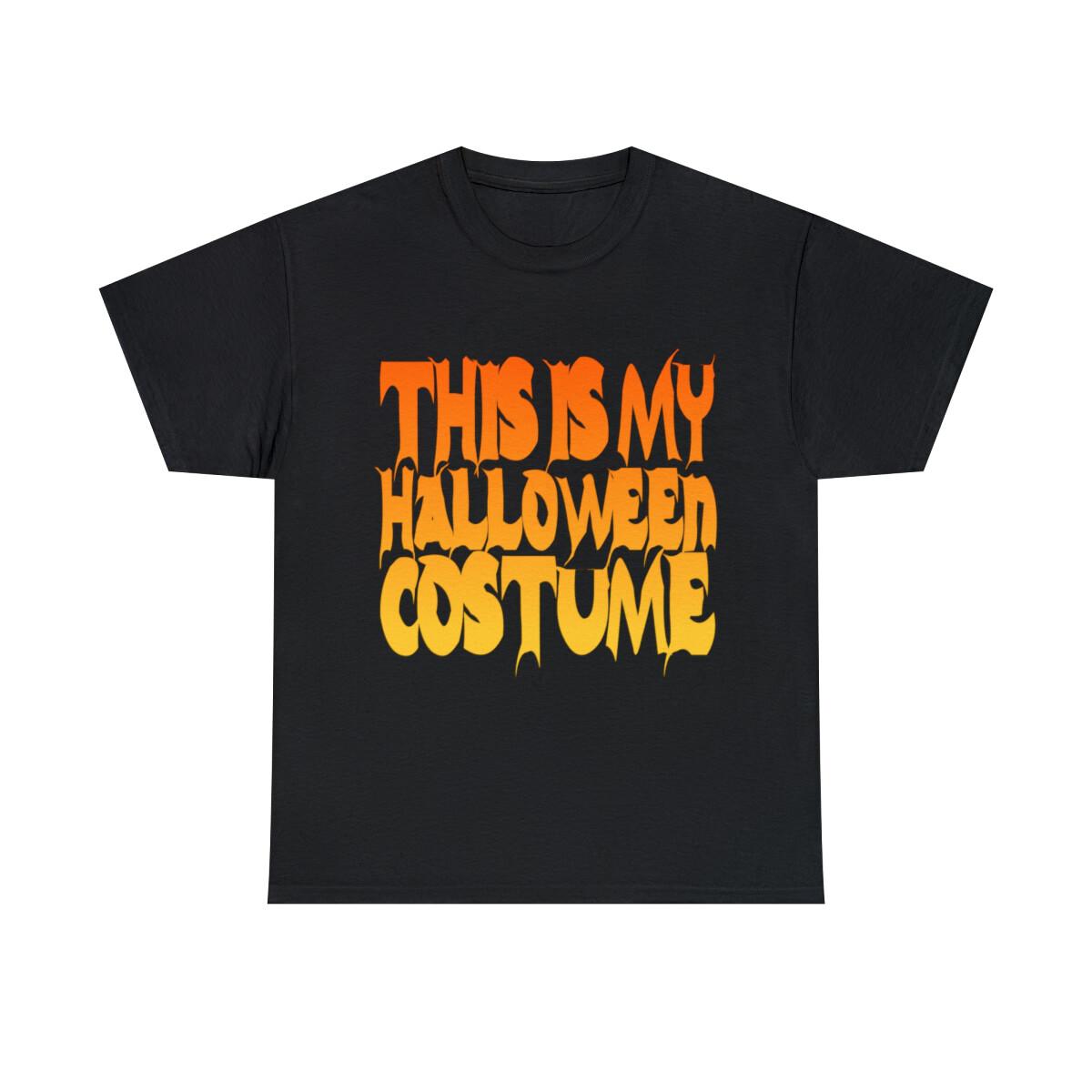 This Is My Halloween Costume Graphic Tee Shirt, S-5XL S